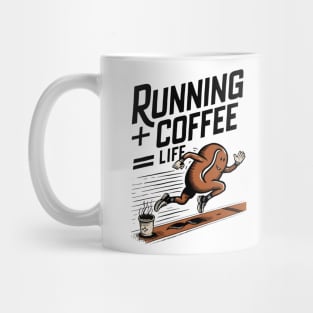 Sprint Brew: Running + Coffee = Life Design Mug
